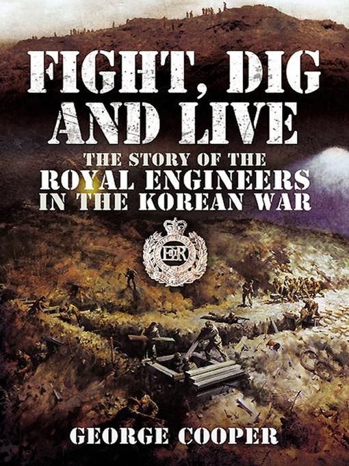 Title details for Fight, Dig and Live by George L. Cooper - Available